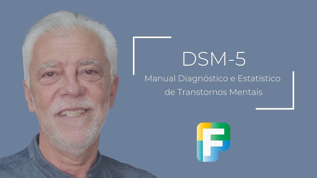 DSM 5 - Manual Diagnóstico e Estatístico de Transtornos Mentais
