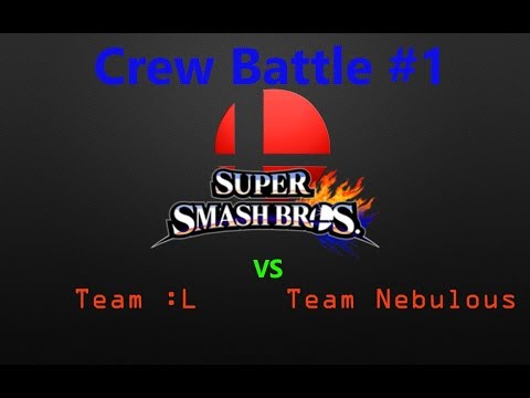 Smash 4 - :L vs Team Nebulous Crew Battle