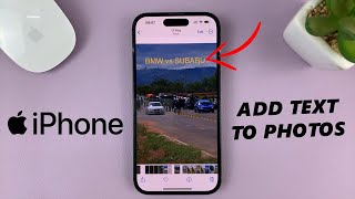 How To Add Text To Photos / Images On iPhone