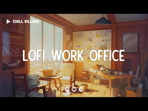 Work Offfice Lofi ???? Deep Focus - Concentration [chill lo-fi hip hop beats]