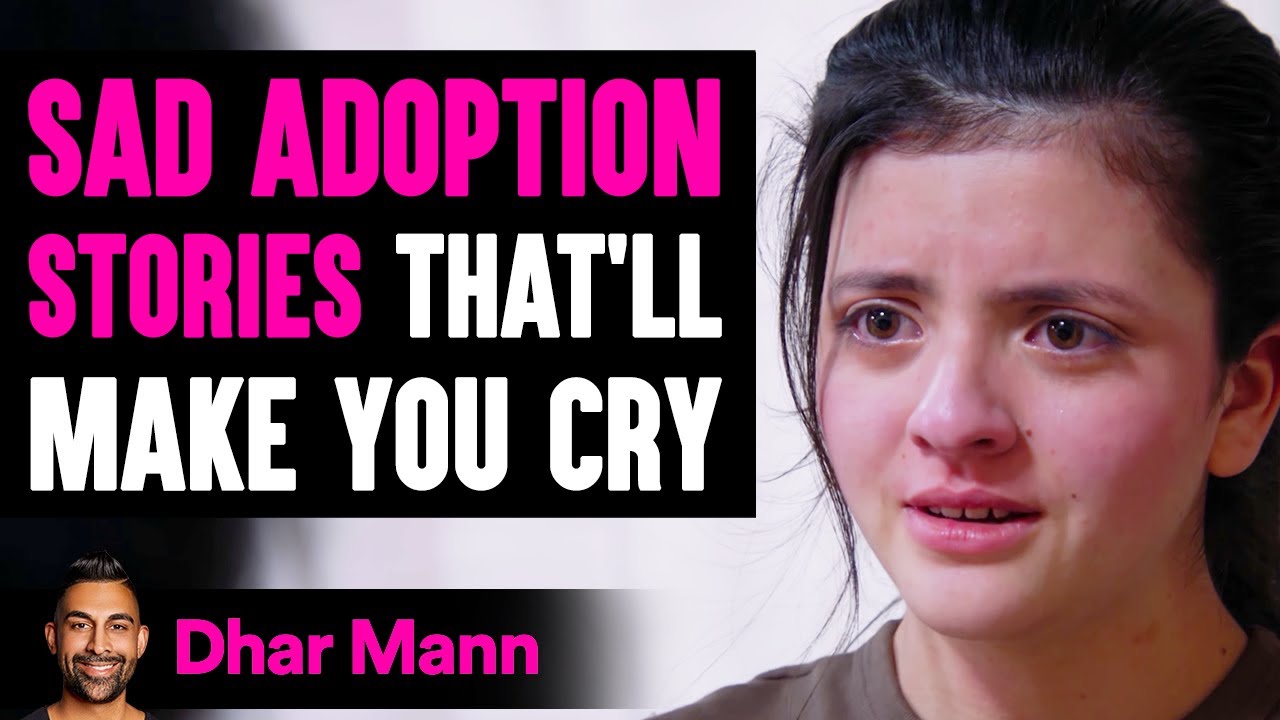 Sad ADOPTION STORIES That Will Make You Cry | Dhar Mann
