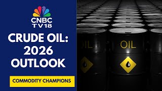 Crude Oil Prices Fell 20% in 2025: What to Expect in 2026? | Commodity Champions