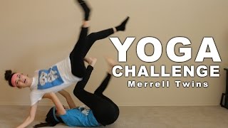 YOGA CHALLENGE - Merrell Twins