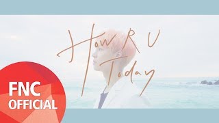 [티저] 엔플라잉 - HOW R U TODAY - 인스티즈(instiz) 인티뮤직 (종료) 카테고리