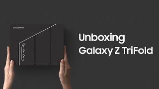 Samsung Unboxing Galaxy Z TriFold | Samsung