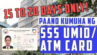 SSS UMID PAY CARD NA 15 TO 20 DAYS LANG MAKUKUHA MO NA AGAD! STEP BY STEP APPLICATION PROCESS