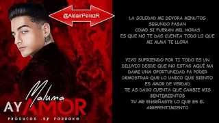 Ay Amor - Maluma (Letra) New 2014