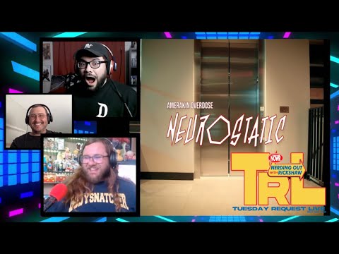 Amerakin Overdose - Neurostatic (TRL Reaction)