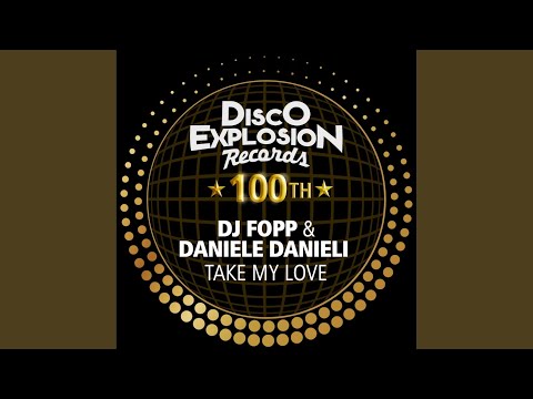 Take My Love (Extended Mix)