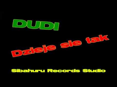 Dudi - Dzieje Się Tak. #Prod.Empty