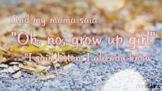 Becky G - Grow up girl (lyrics)
