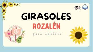 🌻 Girasoles 🌻 (Rozalén) para Ukelele 🎵