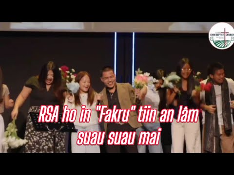 RSa ho in FCBC, Unity Concert ah "Fakru"