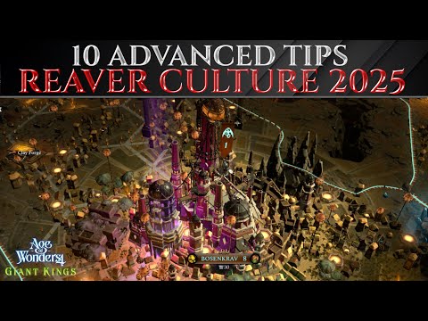 10 Pro TIPS For REAVER CULTURE 2025 Guide - Age Of Wonders 4