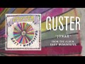 Guster - "Jonah" [Best Quality]