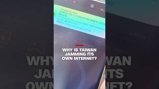 Why is Taiwan jamming its own internet?