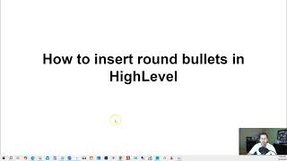 How to insert round bullets in HighLevel
