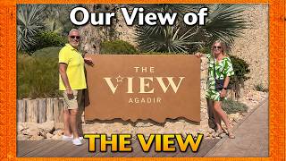 Agadir - Our View of 'The View Hotel'