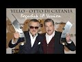 Yello - Otto Di Catania [Bogachuk UA Version]