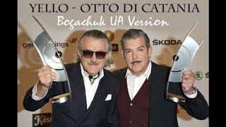 Yello - Otto Di Catania [Bogachuk UA Version]