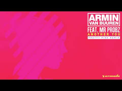 Armin van Buuren feat. Mr. Probz - Another You (Pretty Pink Remix) [ASOT719]