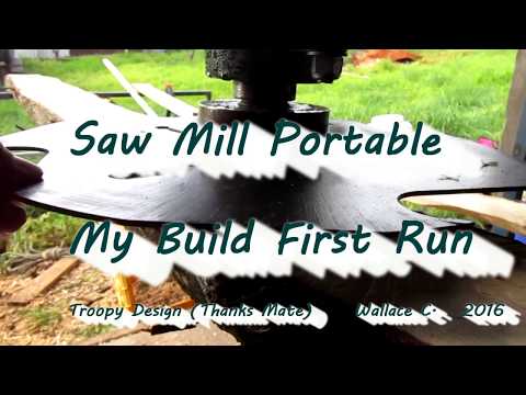 Saw mill, swing   I Built , First run, working out some faults, width cut adjustment details. Aust