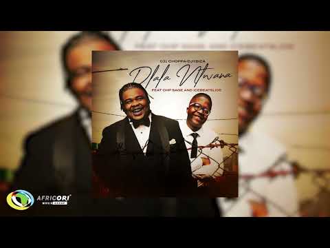 031Choppa and Djy Biza - Dlala Ntwana [Ft. OHP Sage and Ice Beats Slide] (Official Audio)