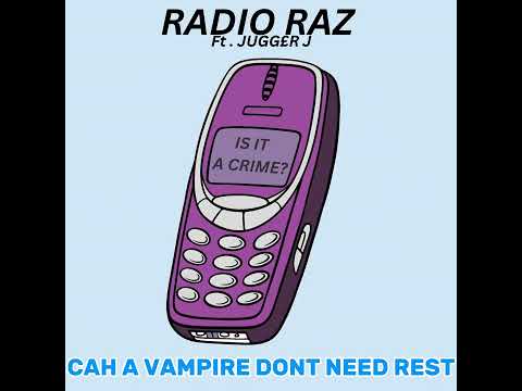 Radio Raz Ft Jugg£r J  - Is it a crime