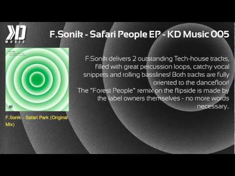 F.Sonik - Safari People EP (incl. Kaiserdisco Remix) - KD Music 005