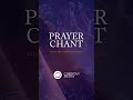 Prayer Chant ft. Min. Theophilus Sunday