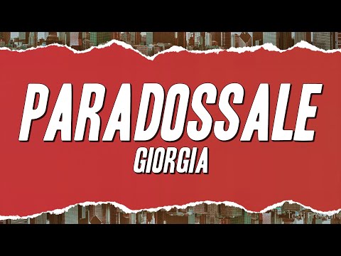 Giorgia - PARADOSSALE (Testo)