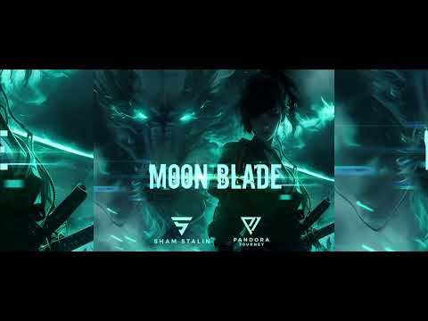 Sham Stalin & Pandora Journey - Moon Blade