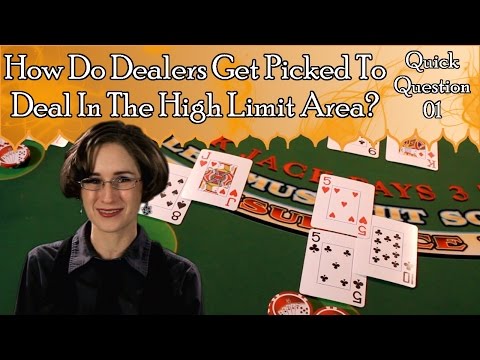 How Do Casinos Choose Dealers for the High Limit Area?