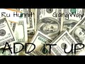 2 Add It Up Ft GangWay