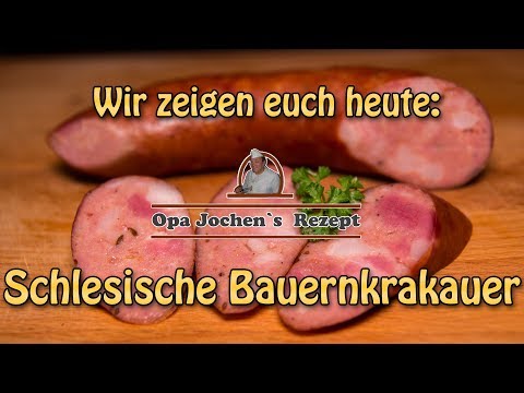 Schlesische Bauernkrakauer - Krakauer selber machen - Opa Jochen´s Rezept