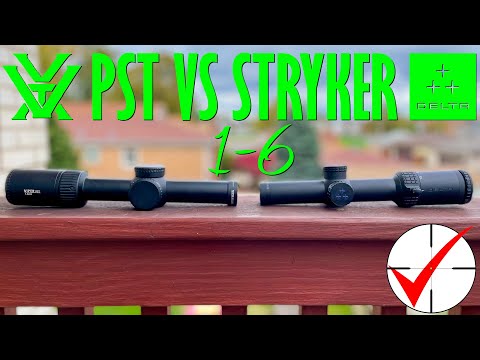 Vortex PST 1-6 vs Delta Stryker 1-6