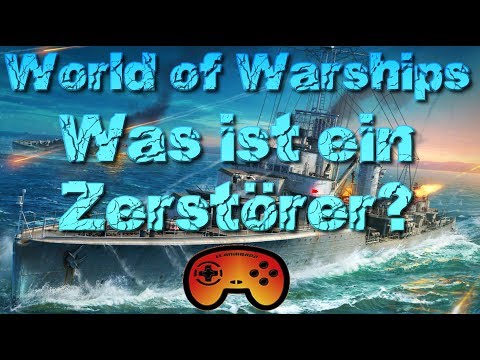 Der Zerstörer Anfänger Guide von Teamkrado in World of Warhips Deutsch/German