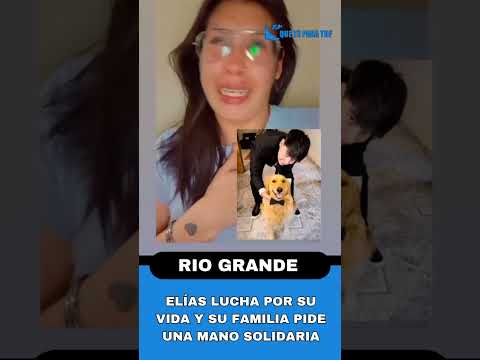 ELÍAS NECESITA DE LA SOLIDARIDAD DE TODOS #Solidaridad #RioGrande #TierraDelFuego #TodosPorElias