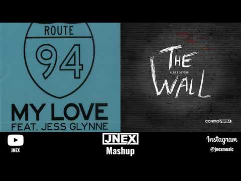 Route 94 vs. Alok & Sevenn - My Love vs. The Wall (JNEX Mashup)