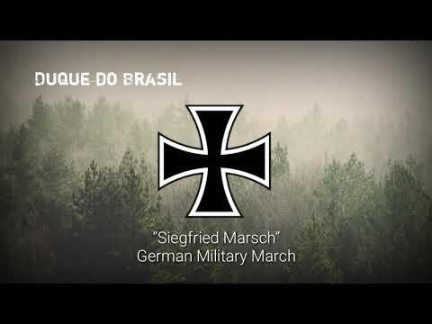 German Military March - “Siegfried Marsch”