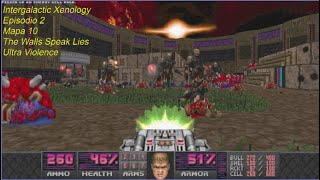 Jugando a Doom Intergalactic Xenology. Mapa 10 The Walls Speak Lies.