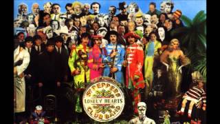 The Beatles -  Sgt. Pepper's Lonely Hearts Club Band