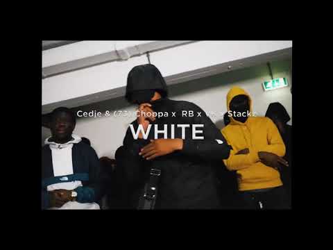Cedje & (73) Choppa x RB x VK x Stackz - White