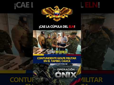 ¡GOLPE HISTÓRICO AL ELN! 10 narcoterroristas abatidos en la Operación Ónix en el Cauca