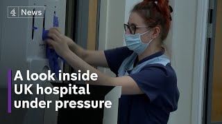 Inside UK hospital overstretched and under pressure