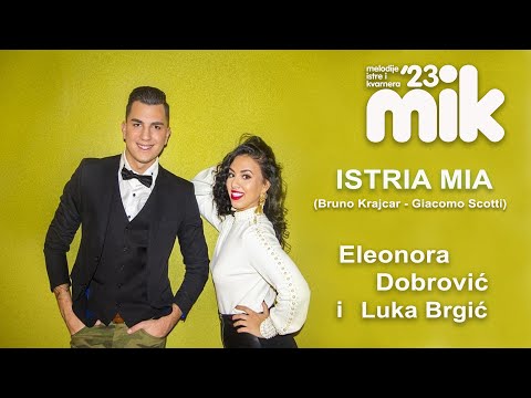 ISTRIA MIA  Eleonora Dobrović i Luka Brgić (harmonika)  (Bruno Krajcar - Giacomo Scotti)