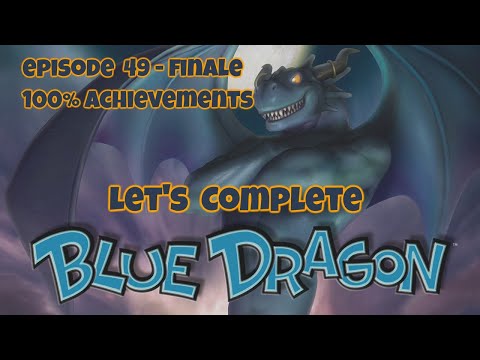 Let's Complete Blue Dragon / Finale / 100% Achievements - E049 [Deutsch]