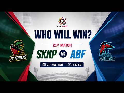 CPL 2026 21st Match Prediction, St Kitts vs Antigua & Barbuda Falcons, Who Will Win?