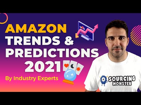 Amazon Trends and Predictions for 2021 by Industry Experts