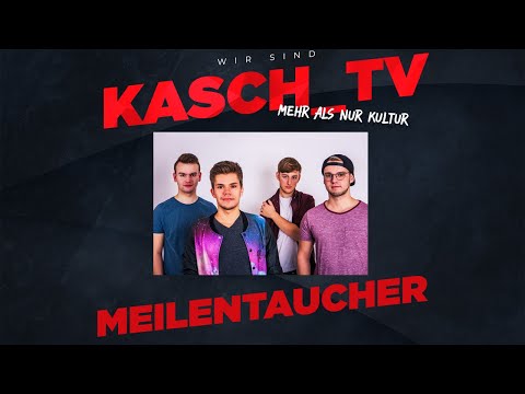 KASCH_TV LIVE - Meilentaucher